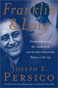 Franklin and Lucy by Joseph Persico
