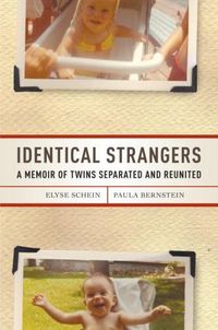 Identical Strangers by Paula Bernstein