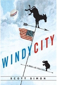 Windy City by Scott Simon