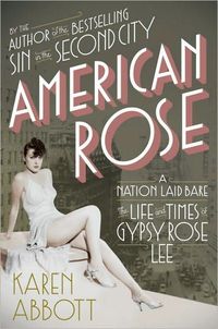 American Rose by Karen Abbott