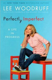 Perfectly Imperfect by Lee Woodruff