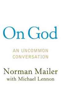 On God by Norman Mailer