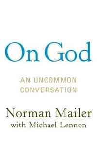 On God by Norman Mailer