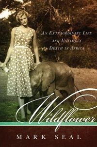 Wildflower by Mark Seal