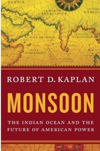 Monsoon by Robert D. Kaplan