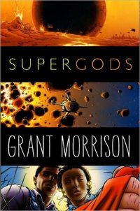 Supergods by Grant Morrison