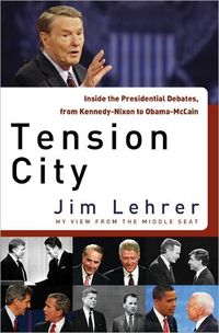Tension City by Jim Lehrer