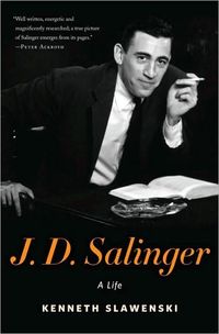 J. D. Salinger by Kenneth Slawenski