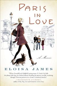 Paris In Love by Eloisa James
