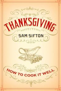 Thanksgiving by Sam Sifton
