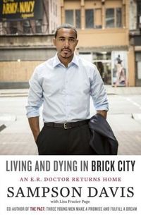 Living And Dying In Brick City