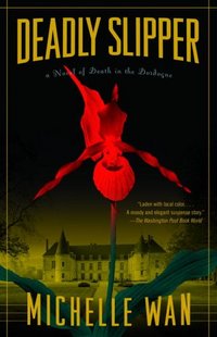 Deadly Slipper by Michelle Wan