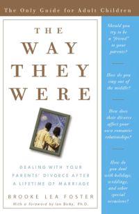 The Way They Were by Brooke Lea Foster