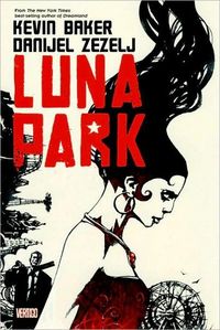 Luna Park by Kevin Baker