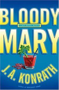 Bloody Mary by J. A. Konrath