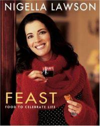 Feast by Nigella Lawson