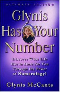 Glynis Has Your Number by Glynis McCants