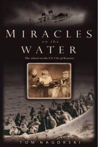 Miracles on the Water by Tom Nagorski