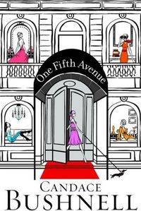 One Fifth Avenue by Candace Bushnell