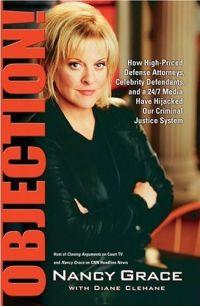 Objection! by Nancy Grace