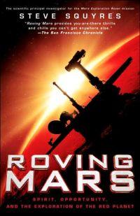 Roving Mars by Steven Squyres