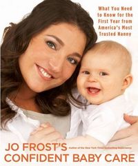 Confident Baby Care by Jo Frost