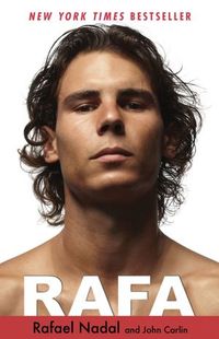 Rafa by Rafael Nadal