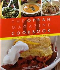 O, The Oprah Magazine Cookbook by Editors Of O Magazine