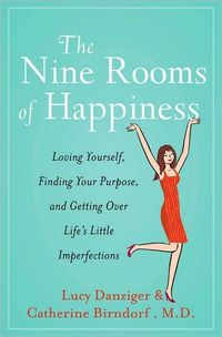 The Nine Rooms Of Happiness by Lucy Danziger