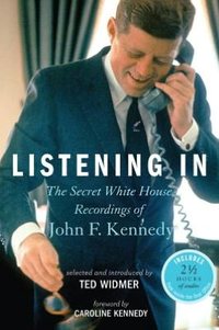 Listening In by Ted Widmer