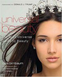 Universal Beauty by Cara Birnbaum