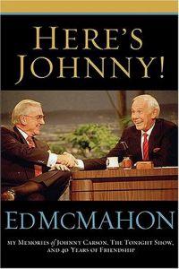 Here's Johnny! by Ed McMahon