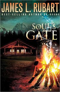 Soul's Gate by James L. Rubart