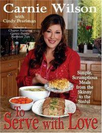 To Serve With Love by Carnie Wilson