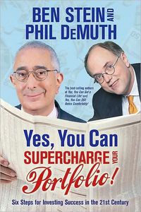 Yes, You Can Supercharge Your Portfolio! by Ben Stein