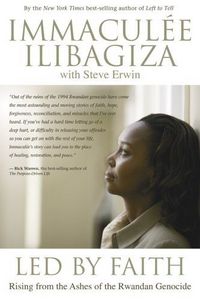 Led By Faith by Immaculee Ilibagiza