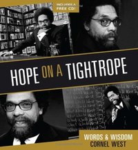 Hope On A Tightrope by Cornel West