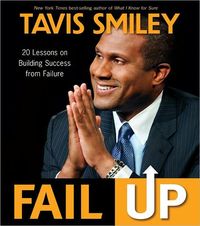 Fail Up by Tavis Smiley