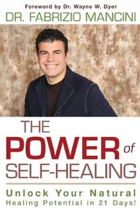 The Power Of Self-Healing by Fabrizio Mancini