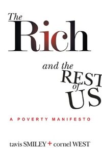 The Rich And The Rest Of Us by Tavis Smiley