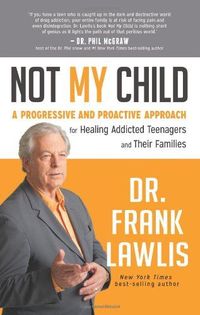 Not My Child by Frank Lawlis