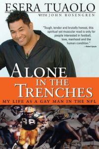 Alone in the Trenches by Esera Tuaolo