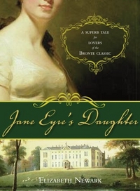 Jane Eyre's Daughter by Elizabeth Newark