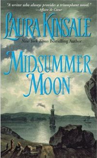 Midsummer Moon by Laura Kinsale