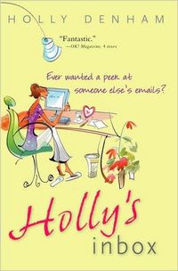 Holly's Inbox by Holly Denham