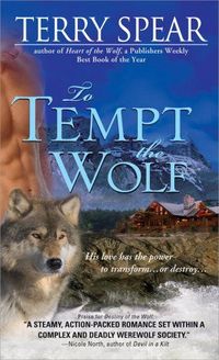 To Tempt The Wolf by Terry Spear