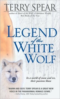 Legend Of The White Wolf by Terry Spear