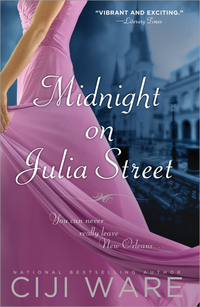 Midnight On Julia Street by Ciji Ware