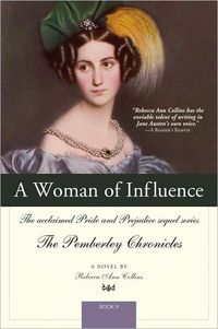 A Woman Of Influence by Rebecca Collins