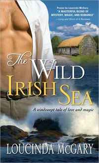 The Wild Irish Sea by Loucinda McGary